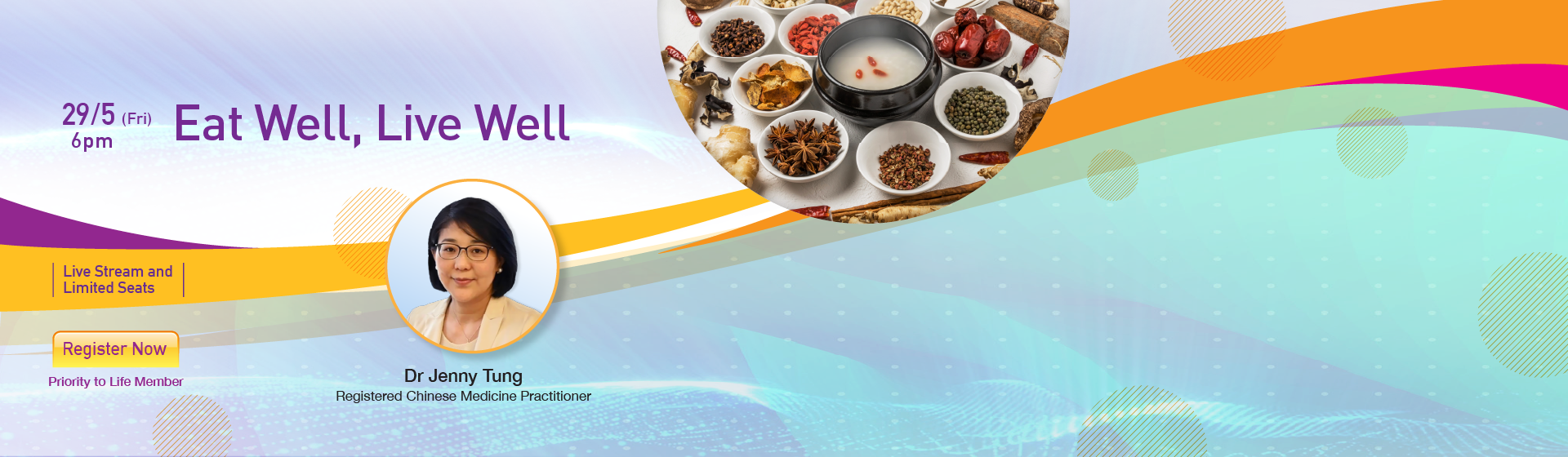 Eat Well, Live Well (29 May)