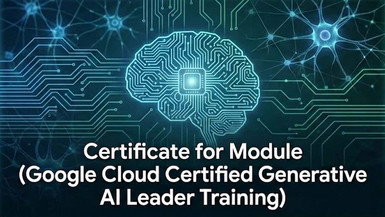 證書（單元：Google Cloud 認證生成式人工智能領袖訓練）
